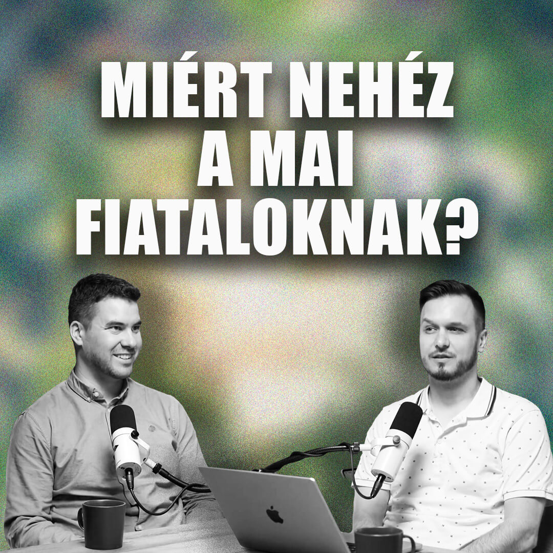 Miért nehéz a mai fiataloknak – beszélgetés Ablonczy Áronnal
