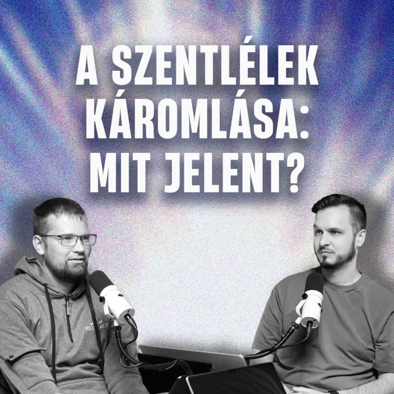 A Szentlélek káromlása: mit jelent? – Grillezzük a teológust!