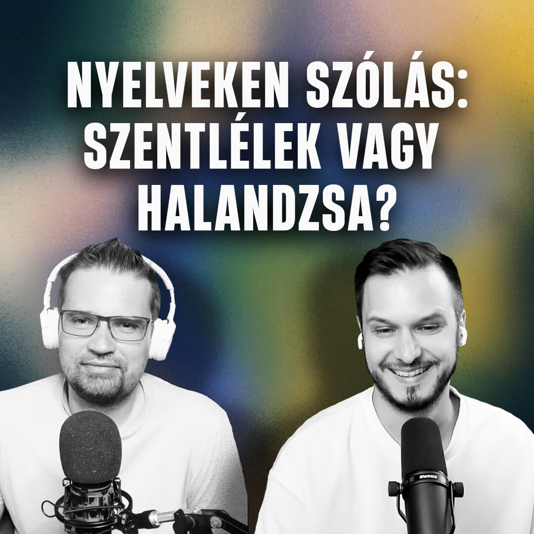 Nyelveken szólás: Szentlélek vagy halandzsa? – Grillezzük a teológust!